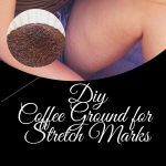 Easy DIY Coffee For Stretch Marks