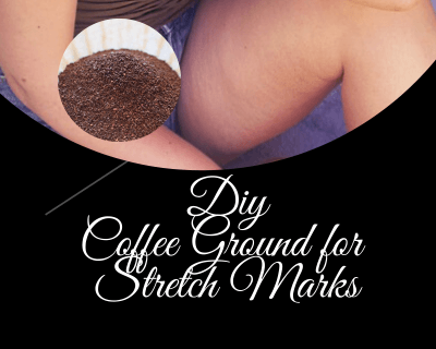 Easy DIY coffee scrub for fading stretch mark