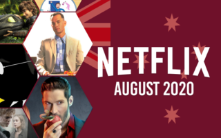 Here's What's Coming to Netflix In This August 2020