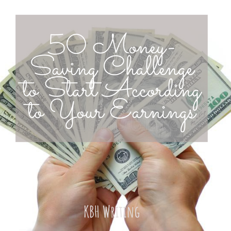 50 Money-Saving Challenge to Start According to Your Earnings