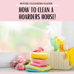 How to Clean a Hoarders House!