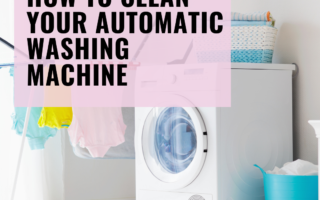 How to Clean Your Automatic Washing Machine