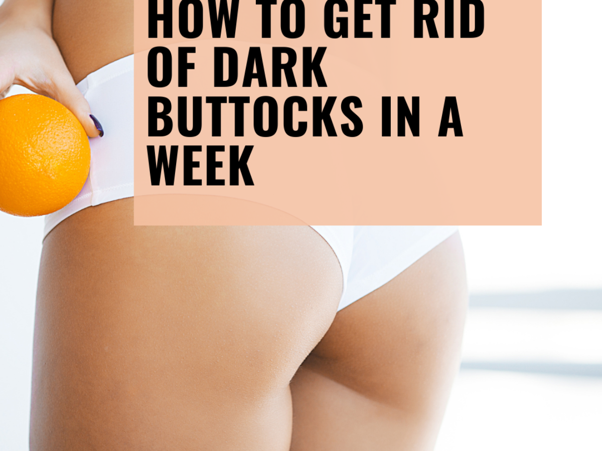How to bleach buttocks at home
