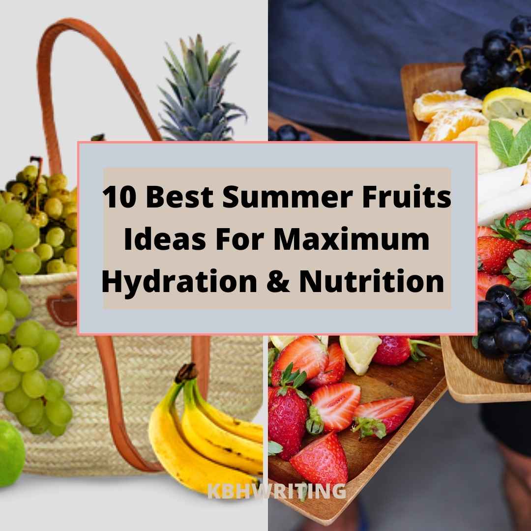 Best Summer Fruits Ideas