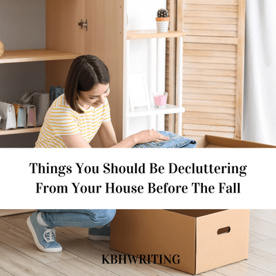 Things You Should Be Decluttering From Your House Before The Fall