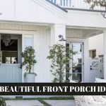 105 BEAUTIFUL FRONT PORCH IDEAS