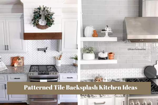 Patterned Tile Backsplash Kitchen