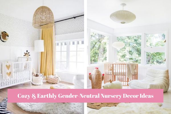 Gender-Neutral Nursery Decor