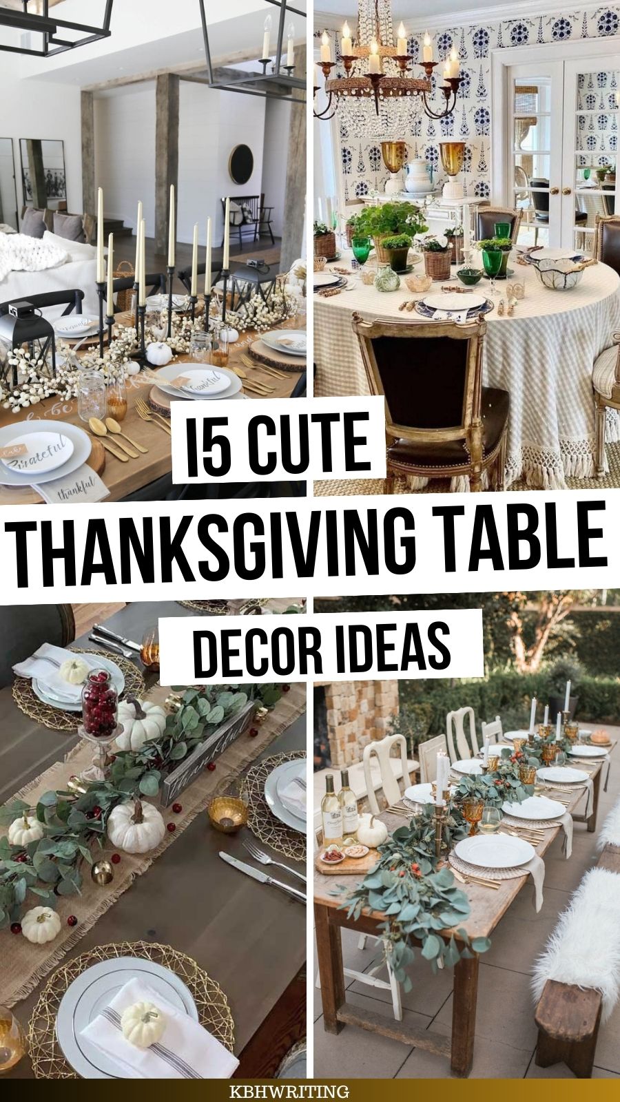 15 Modern Thanksgiving Table Decoration Ideas