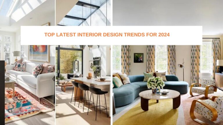 Top Latest Interior Design Trends For 2024