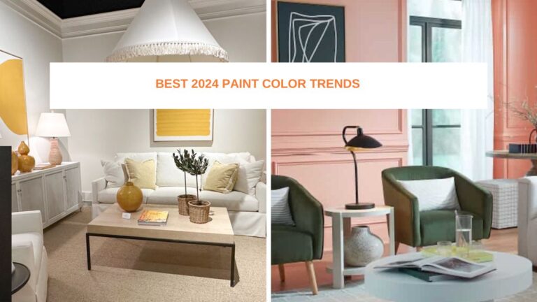 Best 2024 Paint Color Trends For The Home