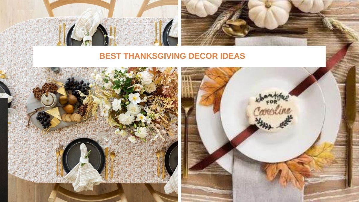Best Thanksgiving Decor Ideas