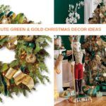 25 Cute Green & Gold Christmas Decor Ideas