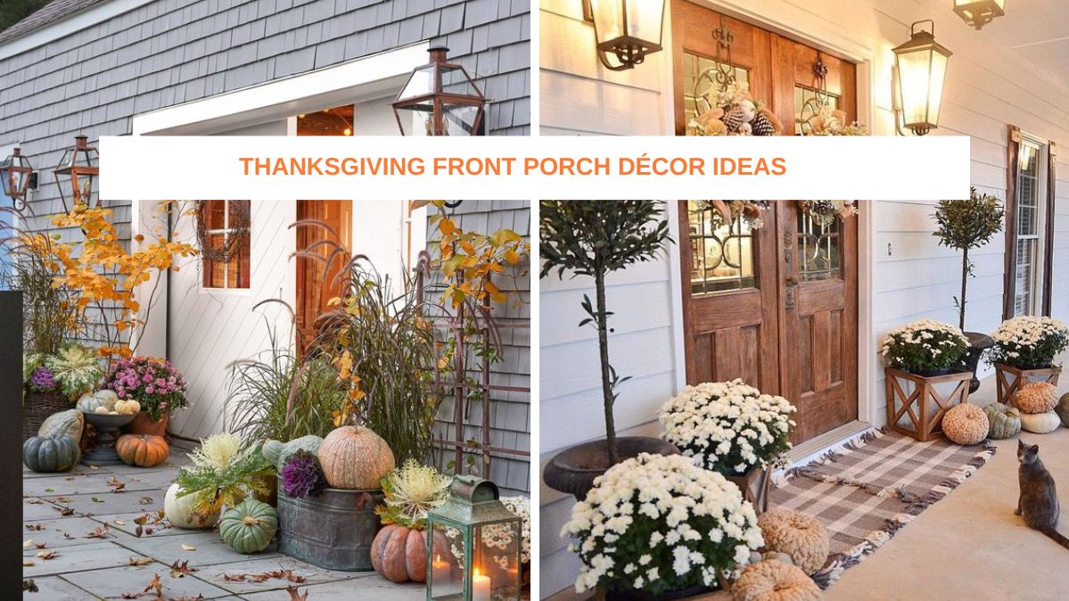 Thanksgiving Front Porch Décor Ideas