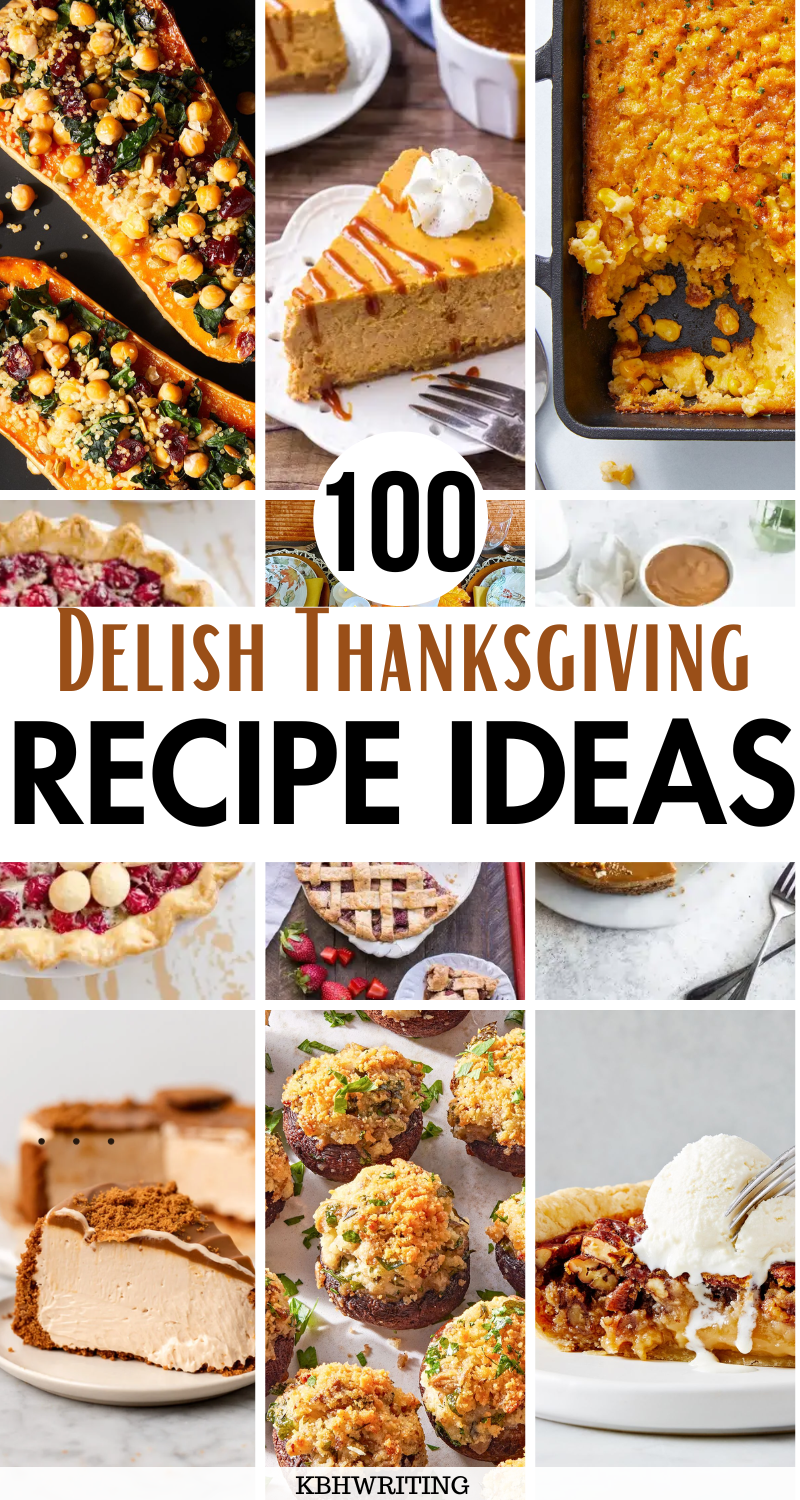 100+ Delishy Thanksgiving Recipe Ideas