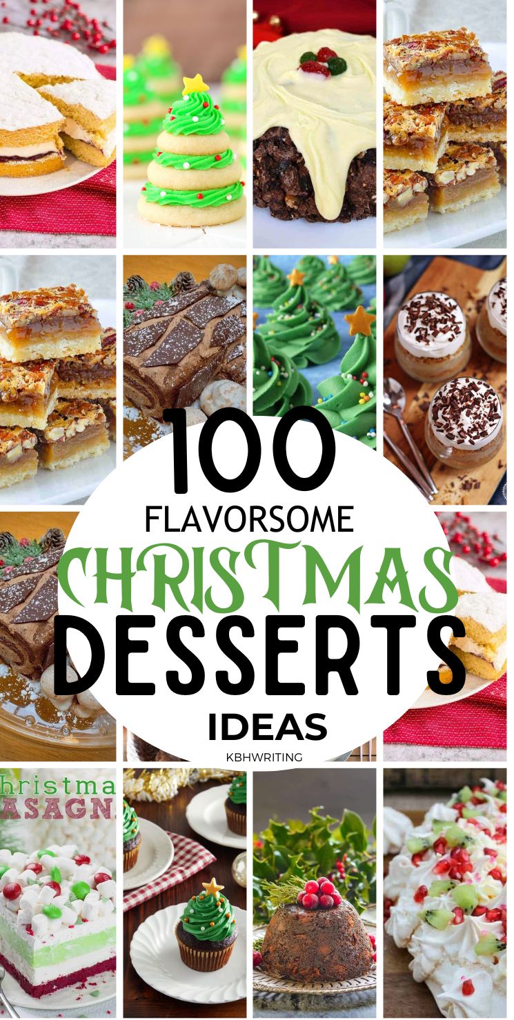 100+ Flavorsome Christmas Desserts Ideas
