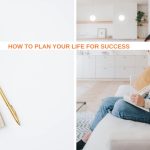 How to Plan Your Life For Success In 2024 (100+ Ideas)
