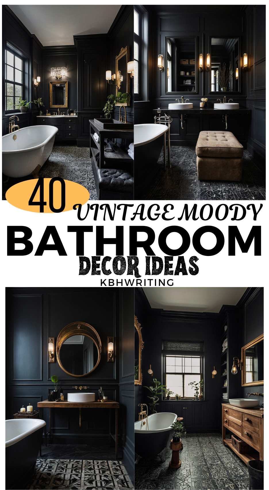 20 Vintage Dark & Moody Bathroom Inspirations