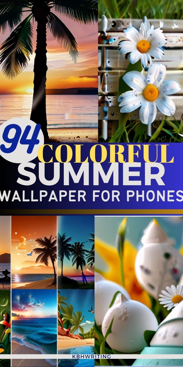 94 Bright Summer Phone Wallpaper Ideas
