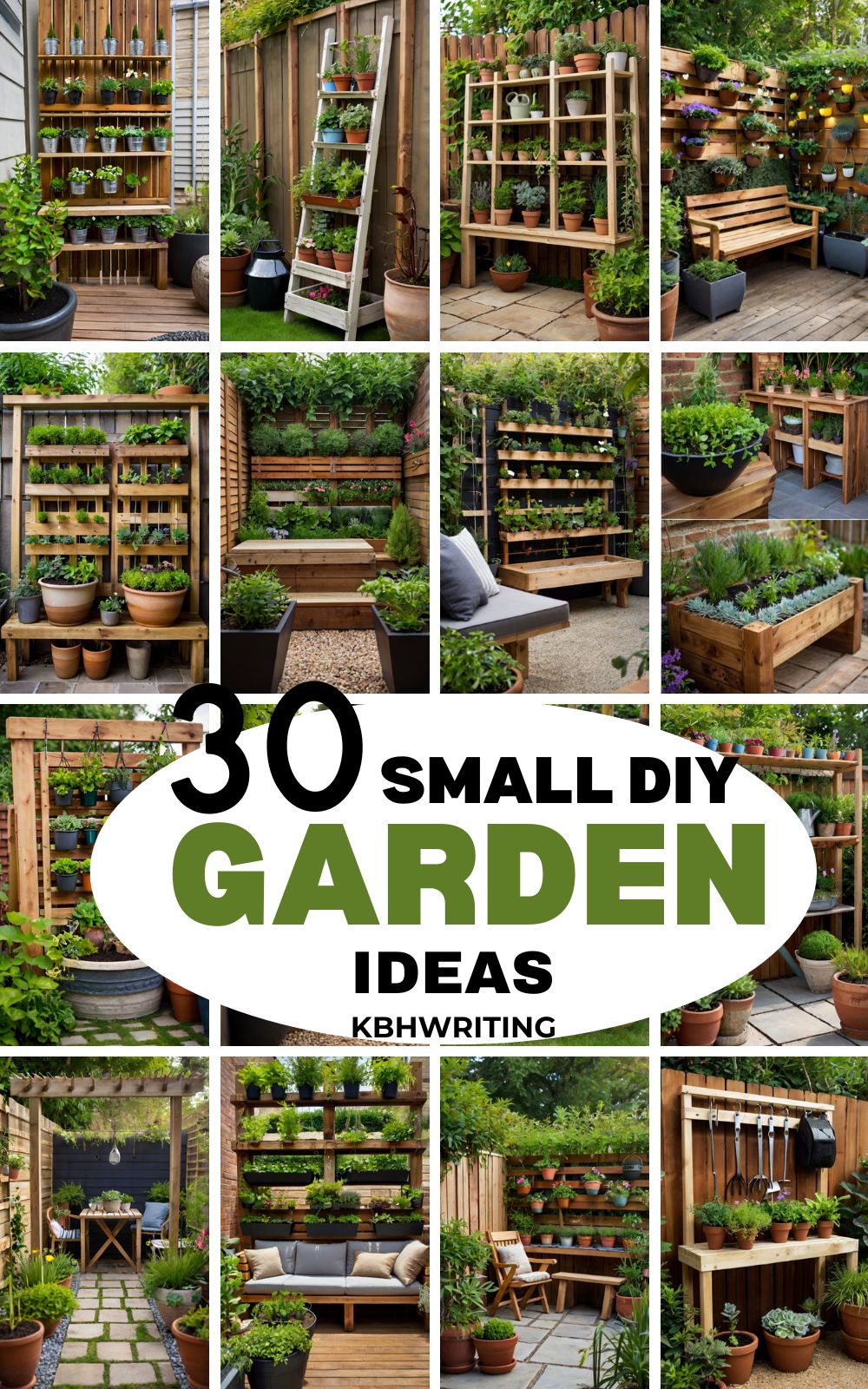 30+ Small Garden DIY Ideas