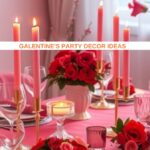 24 Fun and Fabulous Galentine’s Party Decor Ideas