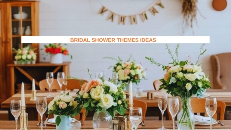 13 Unique Bridal Shower Themes Ideas