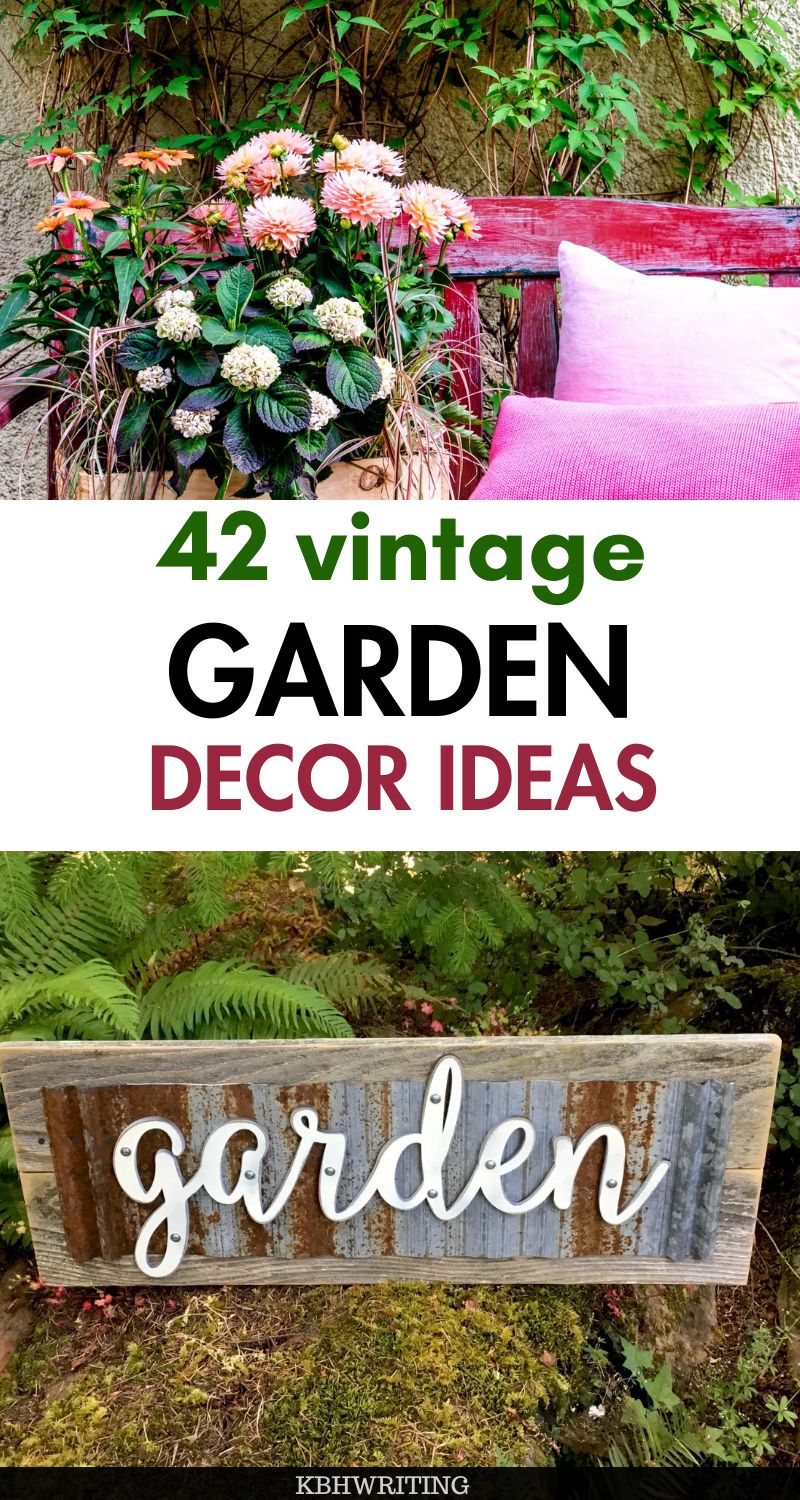42 Vintage Garden Decor Ideas to Bring Charm to Your Outdoor Space